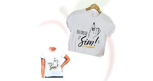 CAMISETA - EU DISSE SIM - TAM BABY LOOK (G)